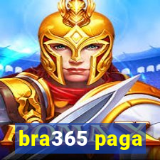 bra365 paga